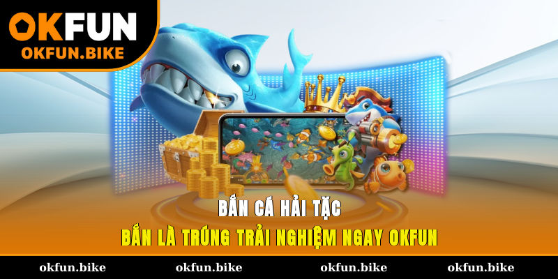 Bắn cá Hải Tặc