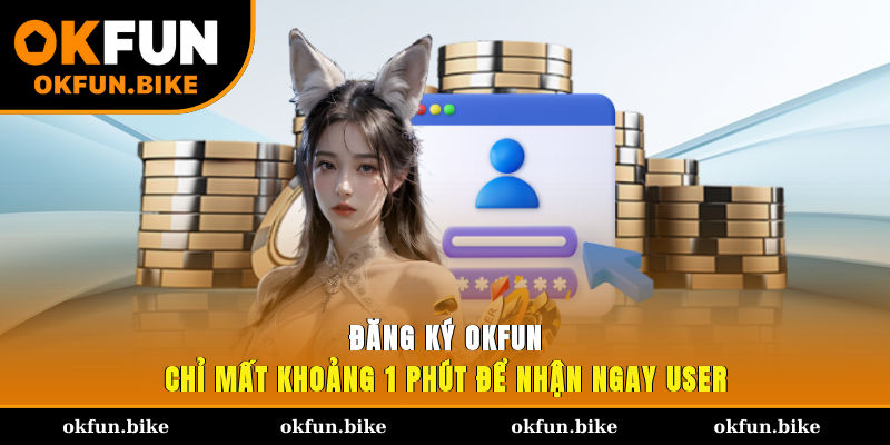 Đăng ký OKFUN
