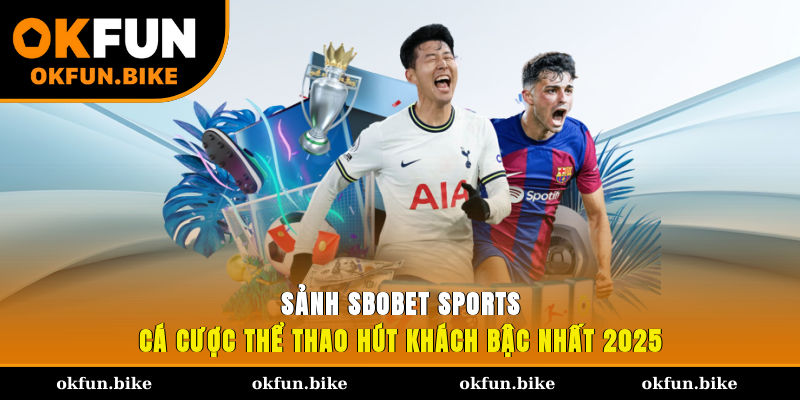 Sảnh SBOBET Sports